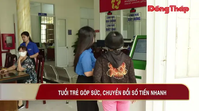 Tuổi trẻ góp sức, chuyển đổi số tiến nhanh