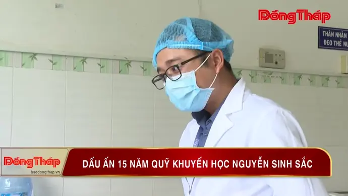 Dấu ấn 15 năm Quỹ khuyến học Nguyễn Sinh Sắc