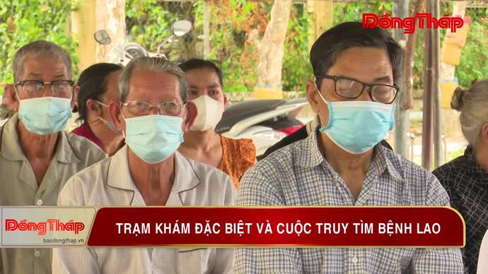 Trạm khám đặc biệt và cuộc truy tìm bệnh lao