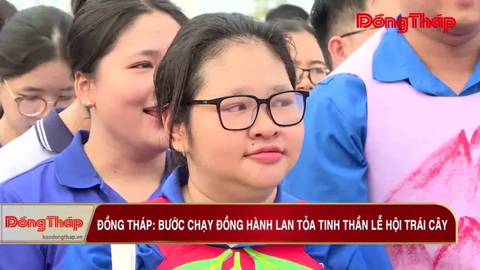 Đồng Tháp: Bước chạy đồng hành lan tỏa tinh thần Lễ hội Trái cây