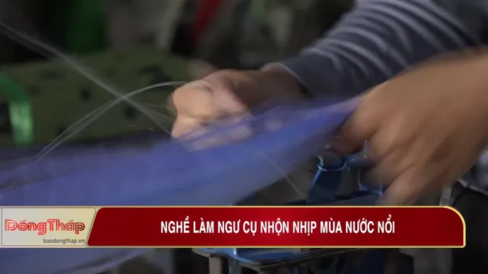 Nghề làm ngư cụ nhộn nhịp mùa nước nổi