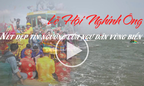 Lễ hội Nghinh Ông - Nét đẹp tín ngưỡng của ngư dân vùng biển