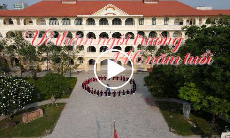 Về thăm ngôi trường 146 năm tuổi