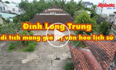 Đình Long Trung di tích mang giá trị văn hóa lịch sử