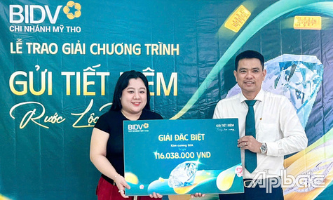 BIDV Mỹ Tho: Trao giải Đặc biệt Chương trình "Gửi tiết kiệm, rước lộc vàng"