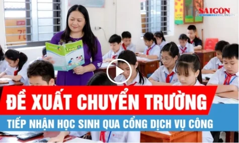 Đề xuất thực hiện chuyển trường, tiếp nhận học sinh qua Cổng dịch vụ công