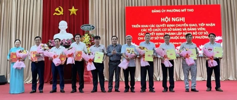 Phường Mỹ Tho: Chuyển giao, tiếp nhận 10 tổ chức cơ sở đảng, đảng viên và thành lập 16 Đảng bộ, Chi bộ trực thuộc