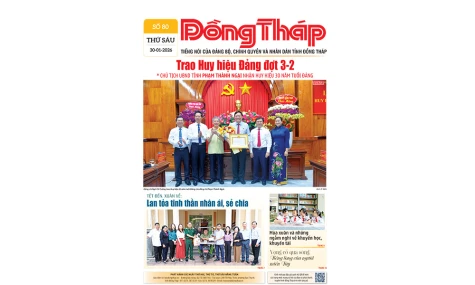 Đón đọc Báo Đồng Tháp số ra ngày 30-1-2026