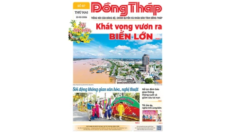 Đón đọc Báo Đồng Tháp số ra ngày 23-2-2026