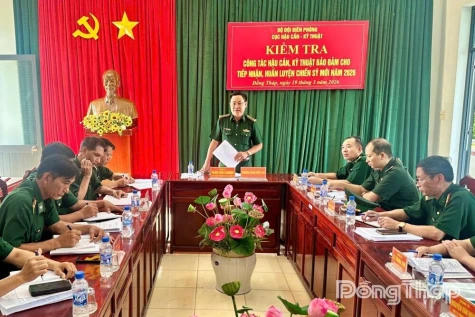 Cục Hậu cần - Kỹ thuật kiểm tra công tác tiếp nhận, huấn luyện chiến sĩ mới