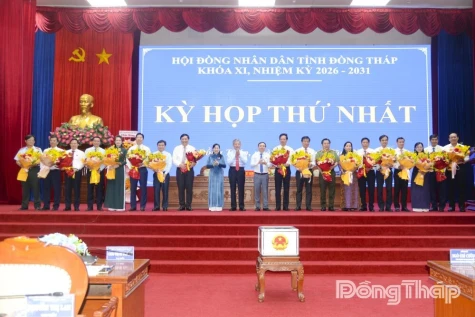 The First Session of the 11th Dong Thap Provincial People’s Council: Completing Organizational Consolidation, Focusing on Development Tasks