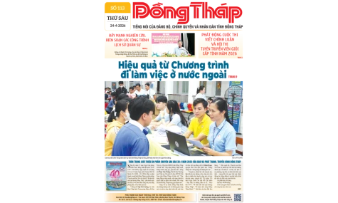 Đón đọc Báo Đồng Tháp số ra ngày 24-4-2026