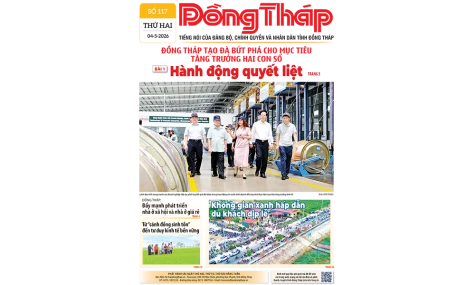 Đón đọc Báo Đồng Tháp số ra ngày 04-5-2026