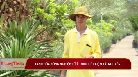 Xanh hóa nông nghiệp từ ý thức tiết kiệm tài nguyên