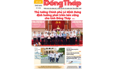 Đón đọc Báo Đồng Tháp số ra ngày 29-5-2026