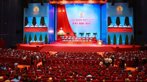 Đại hội XIV Công đoàn Việt Nam: Xây dựng tổ chức vững mạnh, hiện thực hóa khát vọng phồn vinh