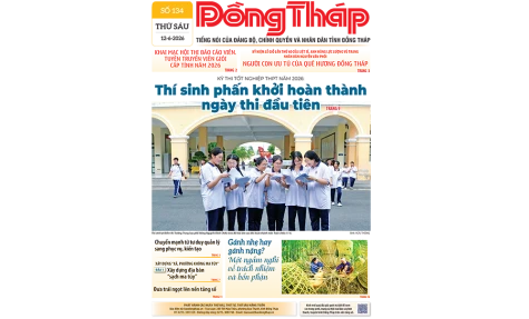 Đón đọc Báo Đồng Tháp số ra ngày 12-6-2026
