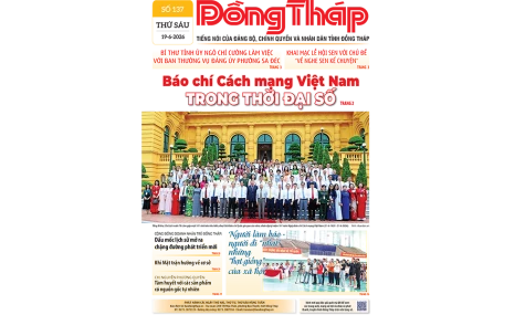 Đón đọc Báo Đồng Tháp số ra ngày 19-6-2026