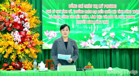 Đồng chí Châu Thị Mỹ Phương thăm, làm việc với Báo và phát thanh, truyền hình Đồng Tháp