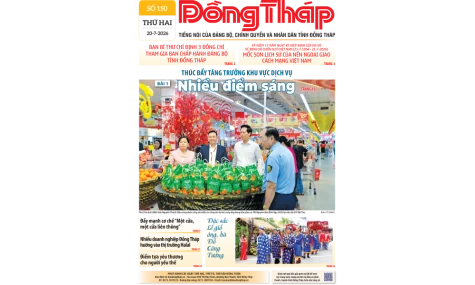 Đón đọc Báo Đồng Tháp số ra ngày 20-7-2026
