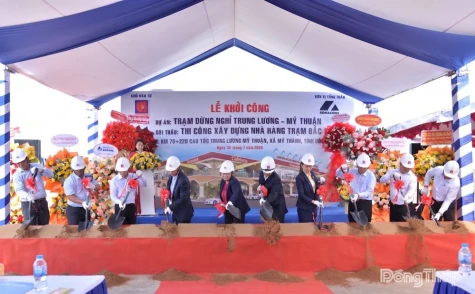Khởi công Dự án Trạm dừng nghỉ Trung Lương - Mỹ Thuận