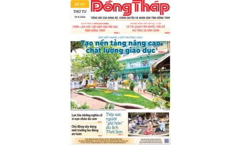 Đón đọc Báo Đồng Tháp số ra ngày 05-8-2026