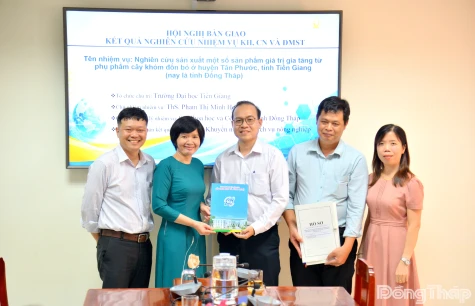 Đồng Tháp: Bàn giao 10 kết quả nghiên cứu khoa học, công nghệ và đổi mới sáng tạo