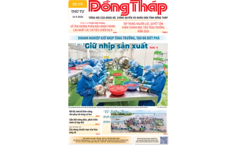 Đón đọc Báo Đồng Tháp số ra ngày 16-9-2026