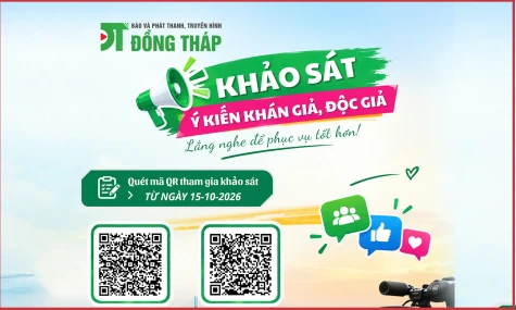 Báo và phát thanh, truyền hình Đồng Tháp khảo sát ý kiến khán giả, độc giả