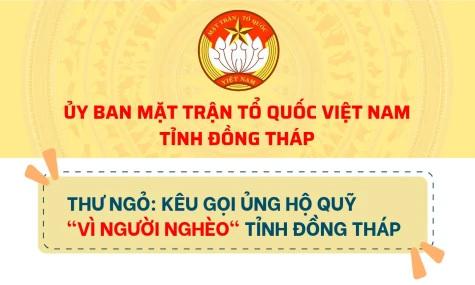 [Infographic] Thư ngỏ tham gia ủng hộ Quỹ "Vì người nghèo" tỉnh Đồng Tháp