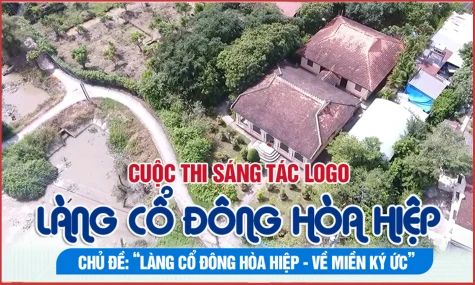 [Infographic] Phát động Cuộc thi Sáng tác logo Làng cổ Đông Hòa Hiệp: Giải Nhất 20 triệu đồng