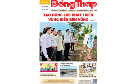 Đón đọc Báo Đồng Tháp số ra ngày 26-10-2026